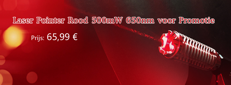 hoog vermogen laser pointer rood 500mW